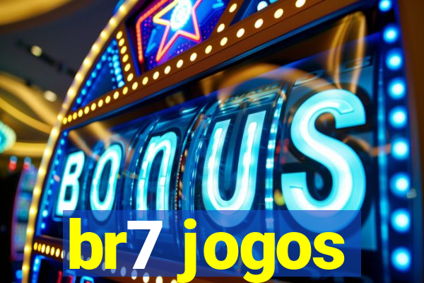 br7 jogos